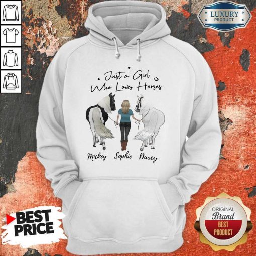 Awesome Just A Girl Who Loves Horses Mickey Sophie Darcy Hoodie