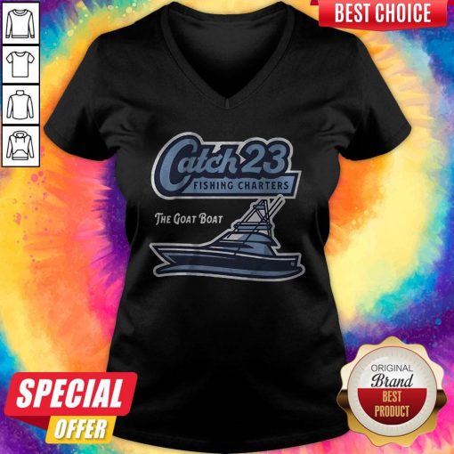 Get Your Catch 23 Fishing Charters The Goat Boat V- neck