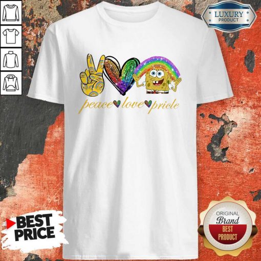 LGBT Peace Love Pricle Sponge Bob Shirt