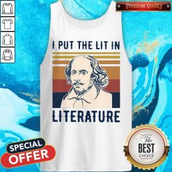 Nice William Shakespeare I Put The Lit In Literature Vintage Tank Top