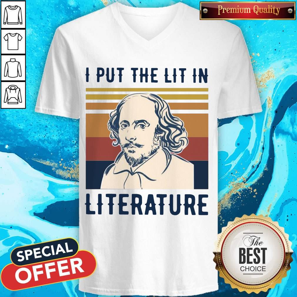 Nice William Shakespeare I Put The Lit In Literature Vintage V-neck