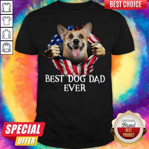 Pretty Blood Inside Me Corgi Dog American Flag Best Dog Dad Ever Shirt