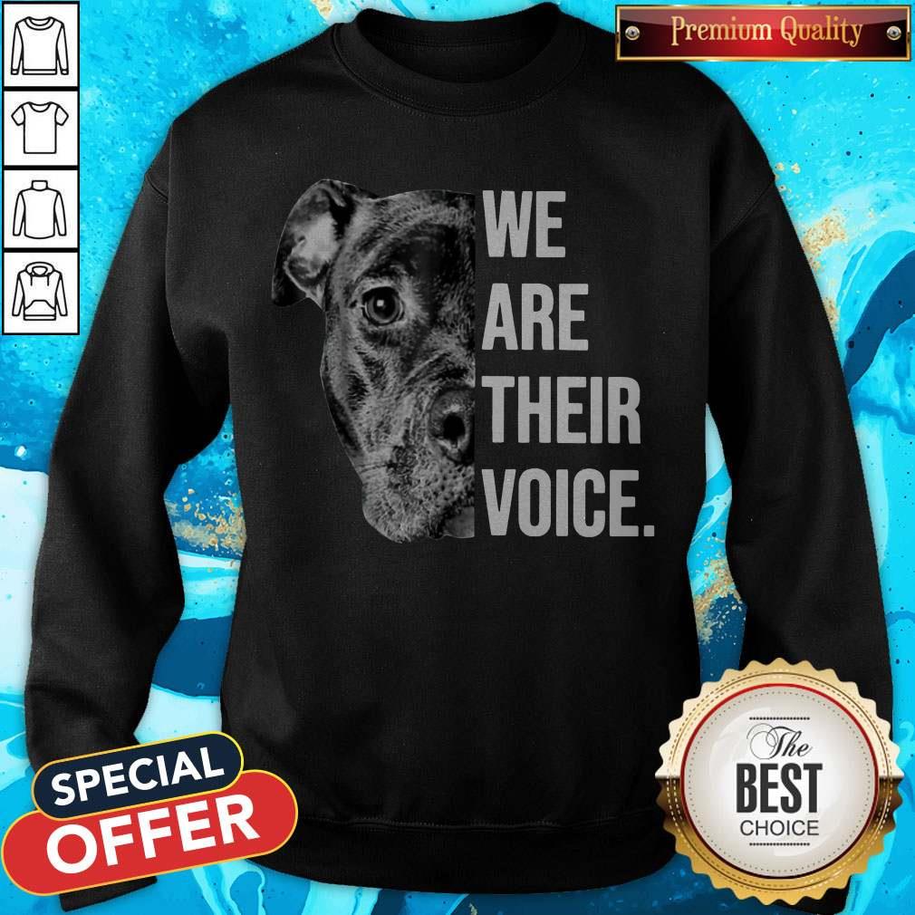 Top We Are Their Voice Sweatshirt