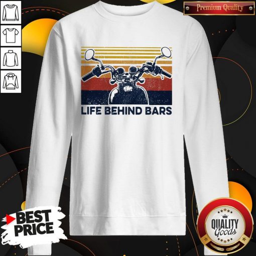 Life Behind Bars Motor Vintage Retro Sweatshirt