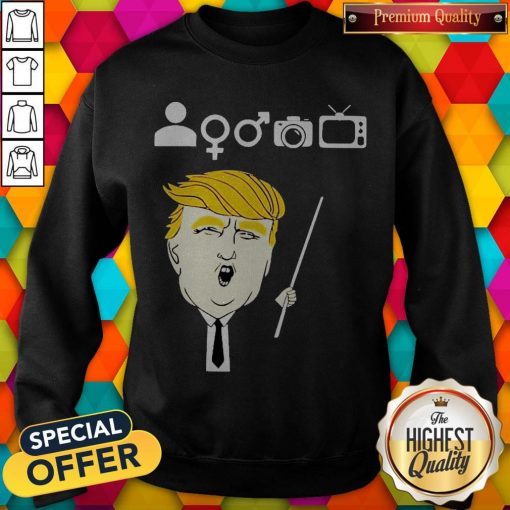 Person Woman Man Camera TV Shirt Donald Trump’s Crazy Cognitive Test Word Association Sweatshirt