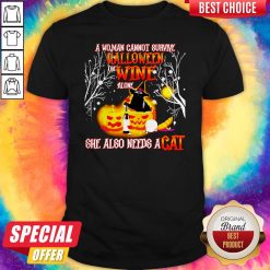A Woman Cannot Survive Halloween Wine Alone She Also Needs A Cat Shirt