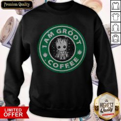 Baby Groot I Am Groot Coffee Sweatshirt