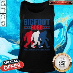 Bigfoot 2020 Make America Believe Again Tank Top