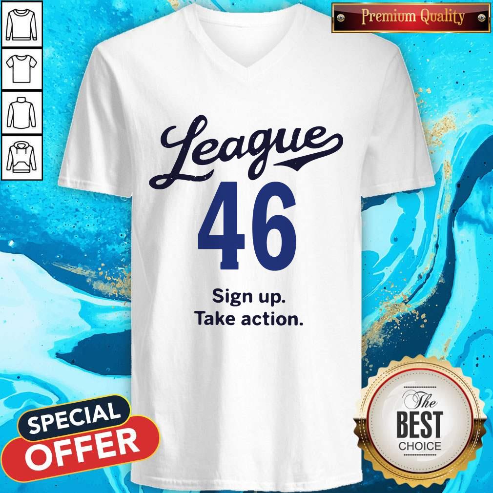 League 46 Sign Up Take Action V-neck