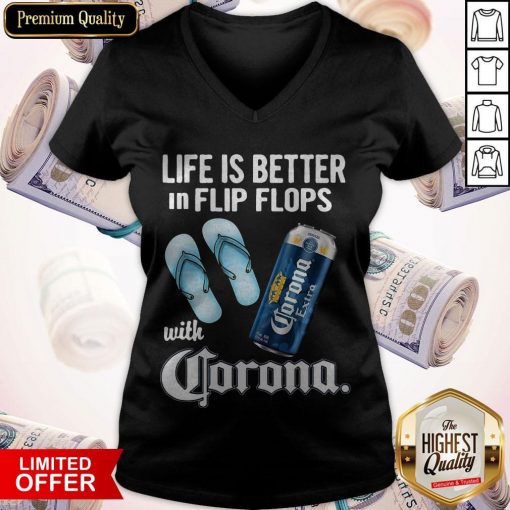 Life Is Better In Flip Flops With Crorono V-neck