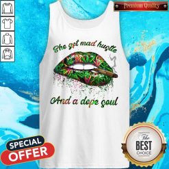 Lips Weed She Got Mad Hustle And A Dope Soul Tank Top