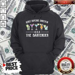 Official Adult Daycare Director A K A The Bartender Hoodie