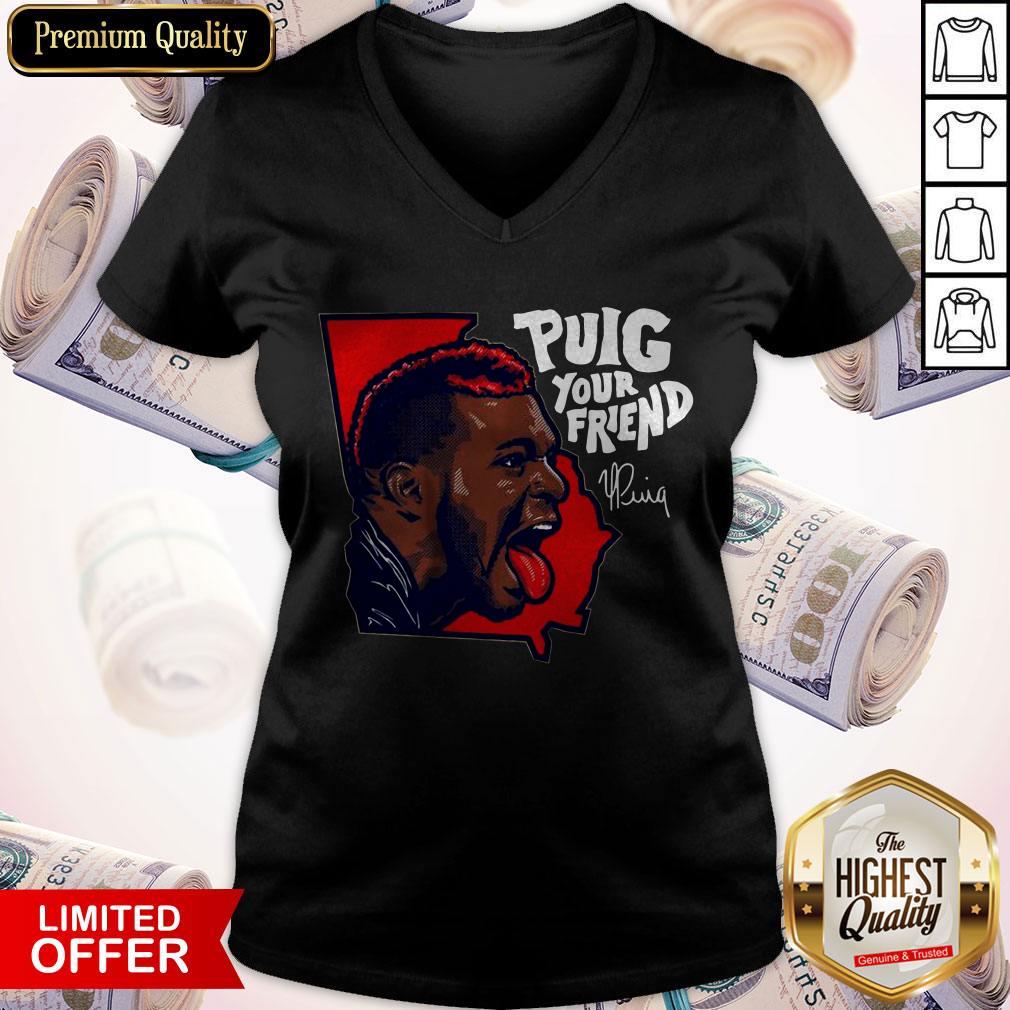 Official Puig Your Friend Atlanta Baseball V-neck