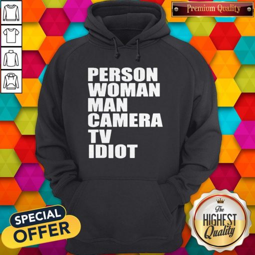 Person Woman Man Camera TV Idiot Hoodie