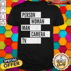 Person Woman Man Camera TV Words T-Shirt