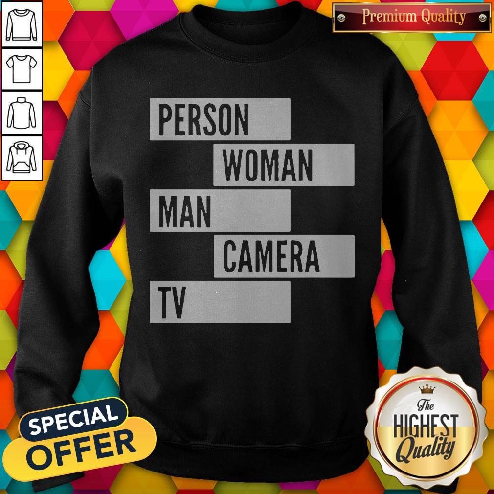 Person Woman Man Camera TV Words Sweatshirt