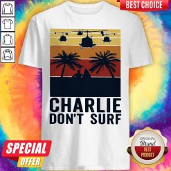 Premium Charlie Don't Surf Vintage Shirt