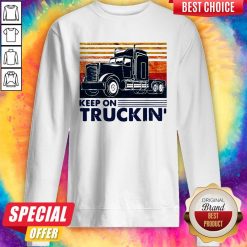 Premium Keep On Truckin Trucker Vintage Sweatshirt