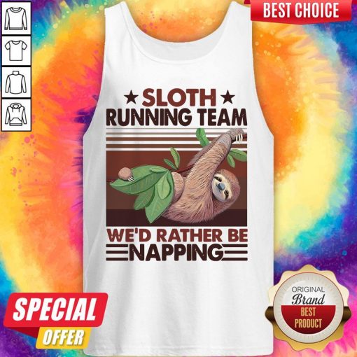 Sloth Running Team We’d Rather Be Napping Vintage Tank Top