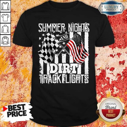 Summer Nights Dirt Track Light Shirt