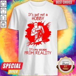 Men Playing American FootBall It’s Just Not A Hobby It’s My Escape From Reality Shirt