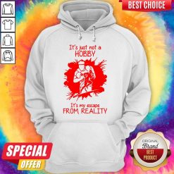 Men Playing American FootBall It’s Just Not A Hobby It’s My Escape From Reality Hoodie