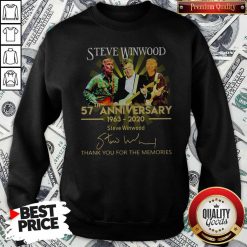 Steve Winwood 57th Anniversary 1963 2020 Thank You For The Memories Signatures Sweatshirt
