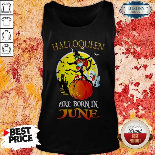 Halloqueen Are Born In June Ghost Witch Mask Tank Top