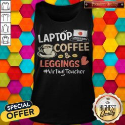Laptop Coffee Leggings Virtual Teacher Tank Top