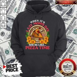 Official Lazy Mom Day Pepperoni Pizza Hoodie