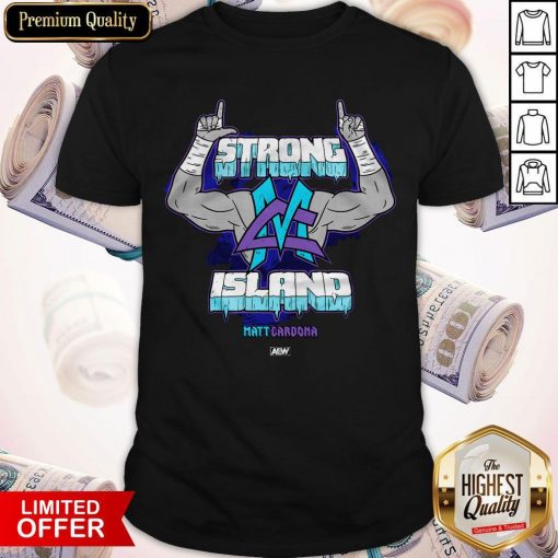 Official Matt Cardona Strong Island Shirt