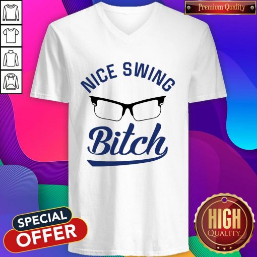 Official Nice Swing Glasses Bitch V-neck