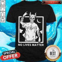 Official Satan No Lives Matter T-Shirt