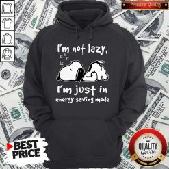 Snoopy I’m Not Lazy I’m Just In Energy Saving Mode Hoodie