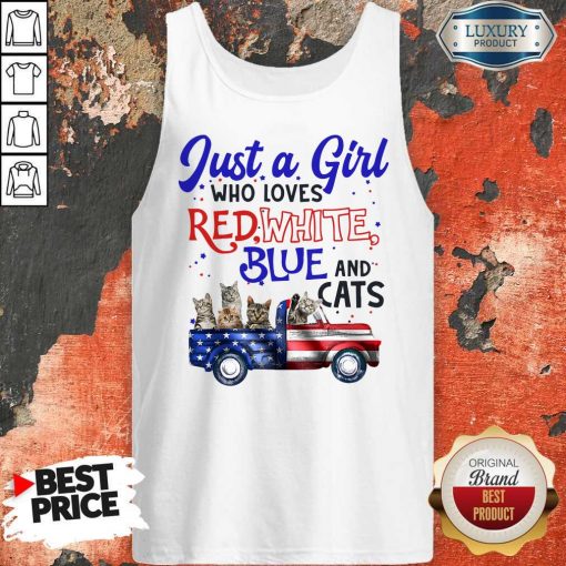 Just A Girl Who Loves Red White Blue And Cats American Flag Tank Top
