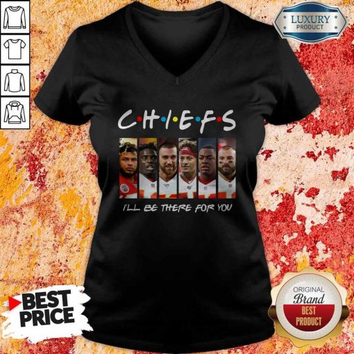 Kansas City Chiefs I’ll Be There For You V-neck