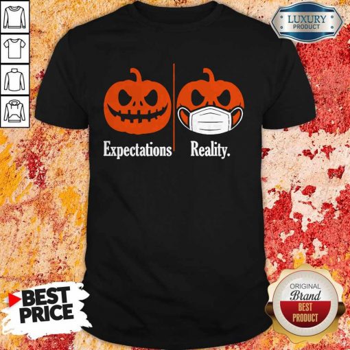 Pumpkin Expectations Pumpkin Face Mask Reality Shirt