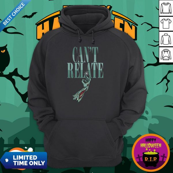 Zombie Can’t Relate Halloween Hoodie