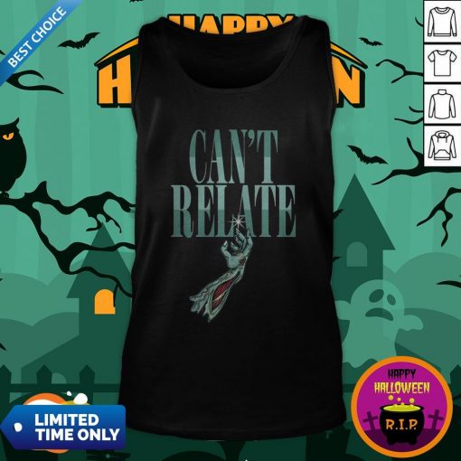 Zombie Can’t Relate Halloween Tank TopZombie Can’t Relate Halloween Tank Top