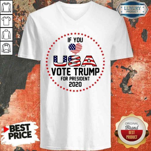 Awesome American Flag Trump If You Love USA Vote For Trump For President 2022 V-neck-Design By Soyatees.com