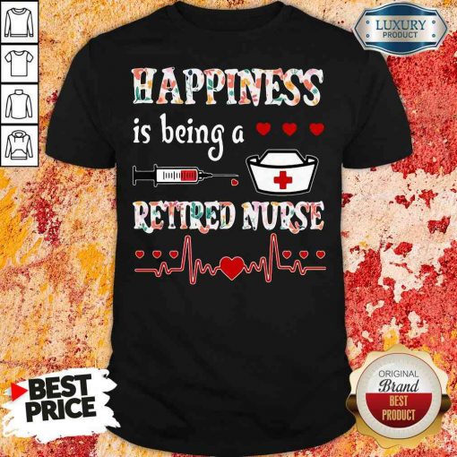 Awesome Happiness Is Being A Retired Nurse Shirt-Design By Soyatees.com