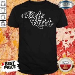 Pretty Rich Bitch 2020 Shirt-Design By Soyatees.com