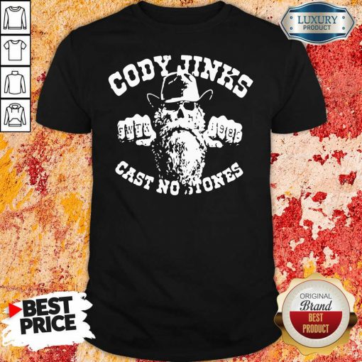 "Funny Cody Jinks Cast No Stones Shirt "-Design By Soyatees.com
