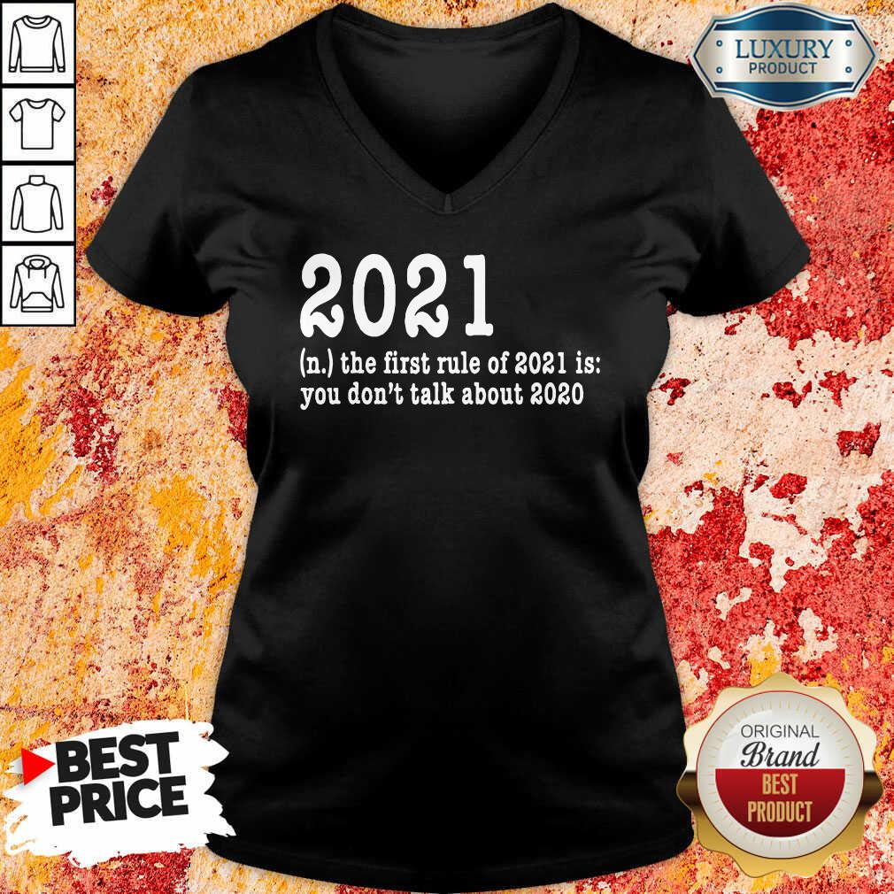 First Rule Of 202 Funny Humor Happy New Year 2021 Gifts Happy New Year V-neck-Design By Soyatees.com