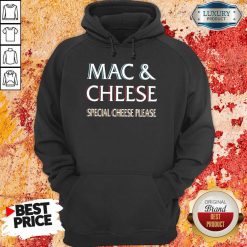 Mac And Cheese Special Cheese Please Hoodie-Design By Soyatees.com