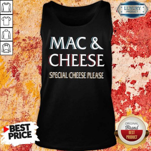 Mac And Cheese Special Cheese Please Tank Top-Design By Soyatees.com