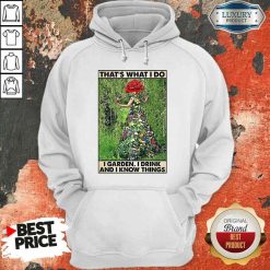 Good Girl Gardening That’s What I Do I Garden I Drink And I Know Things Poster Hoodie-Design By Soyatees.com