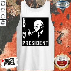 Good Not My President Joe Biden Election Tank Top-Design By Soyatees.com