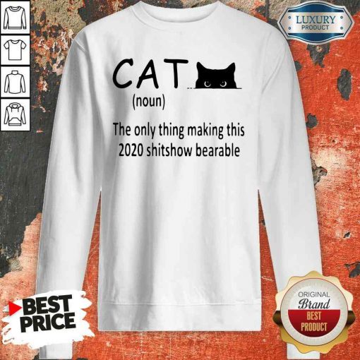 Happy Black Cat The Only Thing Making This 2020 Shitshow Bearable Sweatshirt-Design By Soyatees.com