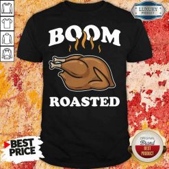 Happy Boom Roasted Happy Thanksgiving Turkey Shirt-Design By Soyatees.com